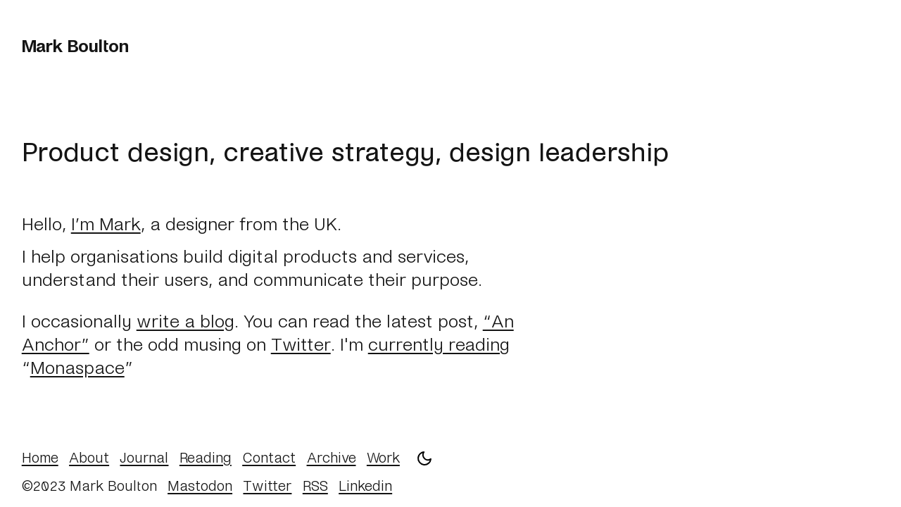 Screenshot of Product design, creative strategy, design leadership - Mark Boulton